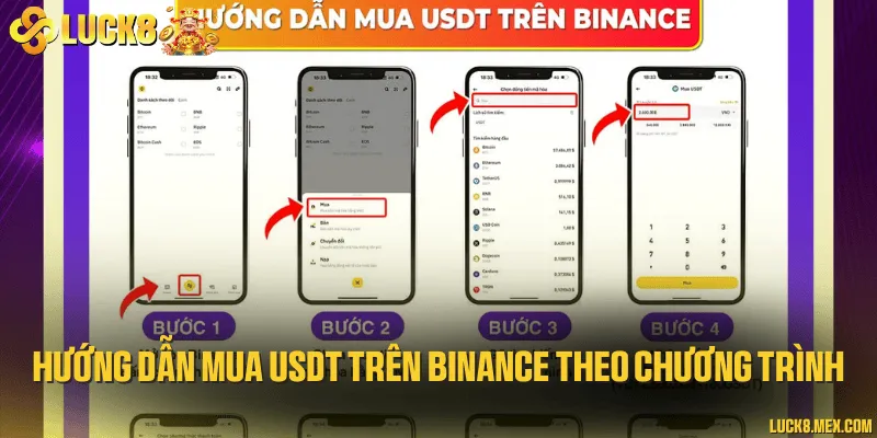 Khuyến Mãi Nạp USDT TRC20 - Chính Sách Ưu Đãi Siêu Hot Hướng dẫn mua USDT trên Binance theo chương trình