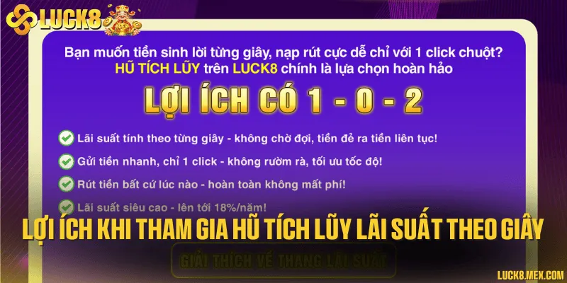 Lợi ích khi tham gia hũ tích lũy lãi suất theo giây
